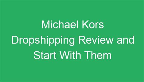 dropshipping michael kors|luxury wholesale dropshipping.